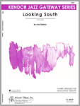 Looking South Jazz Ensemble sheet music cover